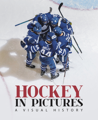 Hockey in Pictures: A Visual History By Chris Caulfield (Editor) Cover Image