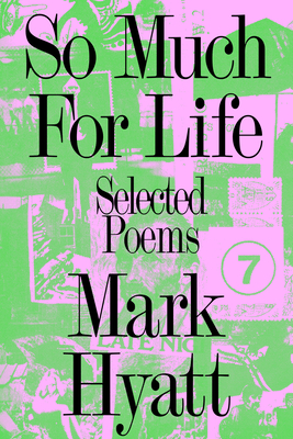 So Much for Life: Selected Poems Cover Image