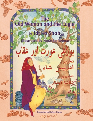 The Old Woman and the Eagle: English-Urdu Edition Cover Image