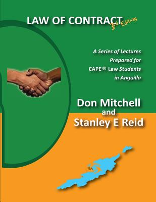 Law of Contract (Third Edition): A Series of Lectures Prepared for CAPE Law Students in Anguilla Cover Image