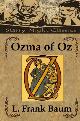 Ozma of Oz (Wizard of Oz #3) By Richard S. Hartmetz (Editor), L. Frank Baum Cover Image