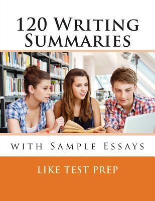 120 Writing Summaries: with Sample Essays Cover Image