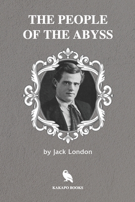 The People of the Abyss (Illustrated) Cover Image