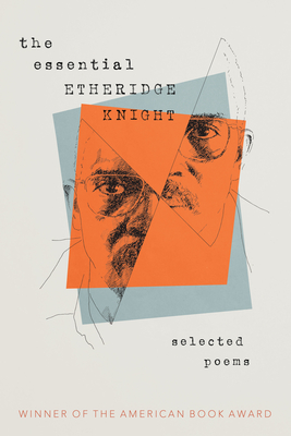 The Essential Etheridge Knight (Pitt Poetry Series) By Etheridge Knight Cover Image
