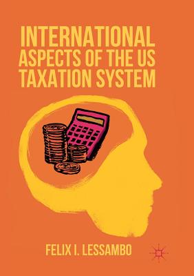 International Aspects of the Us Taxation System Cover Image