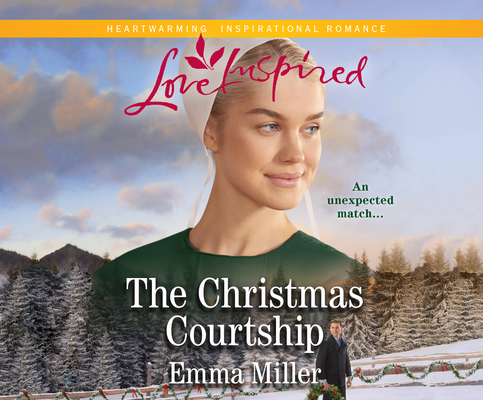 The Christmas Courtship By Emma Miller, Stina Nielsen (Narrated by) Cover Image