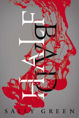 Half Bad (The Half Bad Trilogy #1) Cover Image