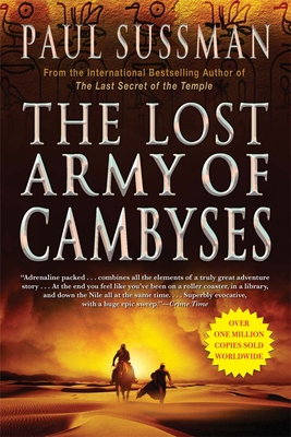 The Lost Army of Cambyses By Paul Sussman Cover Image