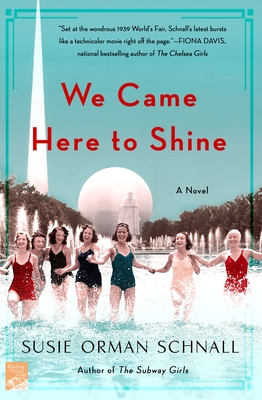 We Came Here to Shine: A Novel Cover Image