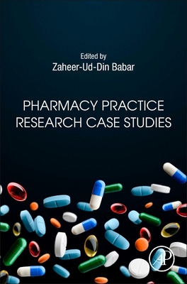 Pharmacy Practice Research Case Studies By Zaheer-Ud-Din Babar (Editor) Cover Image
