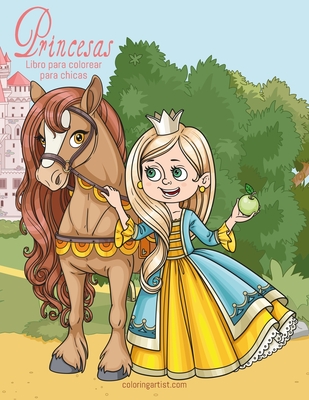 Princesas libro para colorear para chicas Cover Image