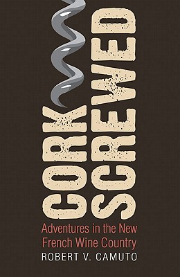 Cover for Corkscrewed