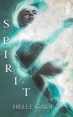Spirit By Helle Gade Cover Image