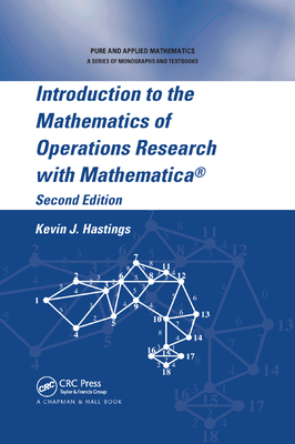 Introduction to the Mathematics of Operations Research with Mathematica(r) Cover Image