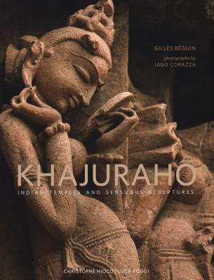 Khajuraho: Indian Temples and Sensuous Sculptures