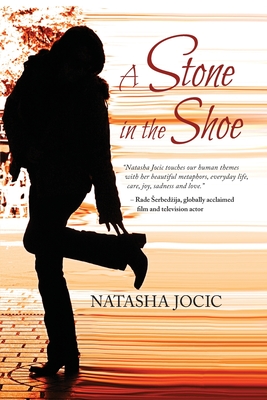 A Stone in the Shoe By Natasha Jocic Cover Image