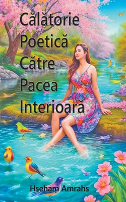 Călătorie Poetică Către Pacea Interioară Cover Image