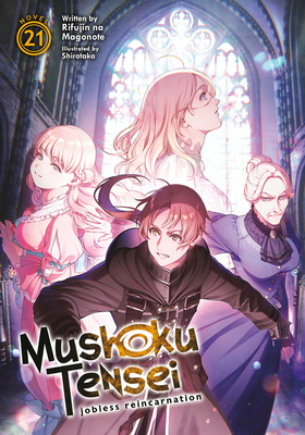 Mushoku Tensei: Jobless Reincarnation (Light Novel) Vol. 24 by