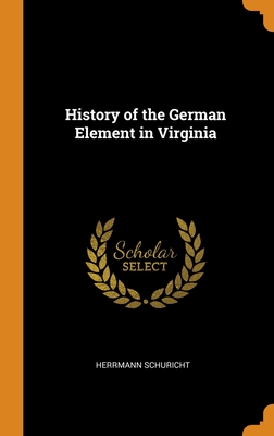 History of the German Element in Virginia Cover Image