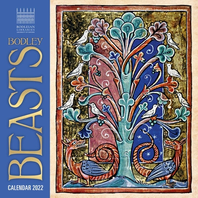Bodleian Library - Bodley Beasts Wall Calendar 2022 (Art Calendar) By Flame Tree Studio (Created by) Cover Image