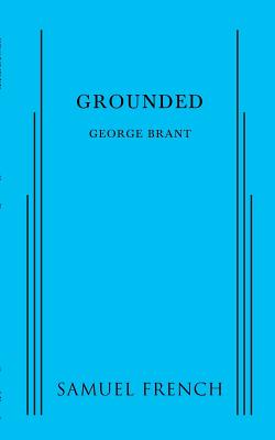 Grounded By George Brant Cover Image