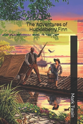The Adventures of Huckleberry Finn