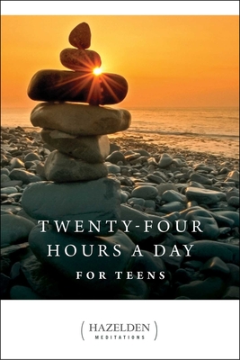 Twenty-Four Hours a Day for Teens: Daily Meditations (Hazelden Meditations) By Anonymous Cover Image