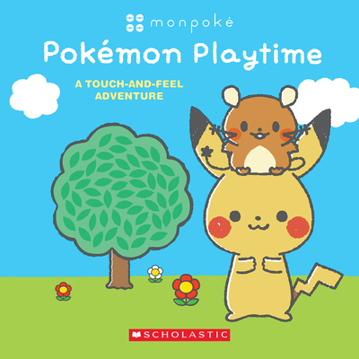 Pokémon Playtime: A Touch and Feel Adventure (Monpoké Board Book) Cover Image