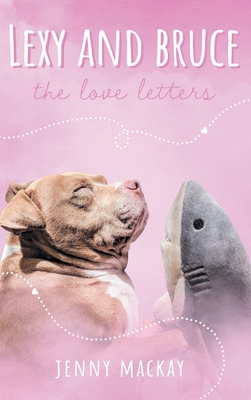 Lexy and Bruce: The Love Letters Cover Image