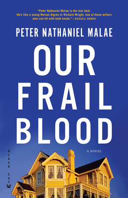 Cover for Our Frail Blood
