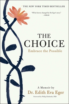 The Choice: Embrace the Possible Cover Image