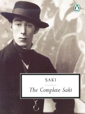 The Complete Saki (Classic, 20th-Century, Penguin)