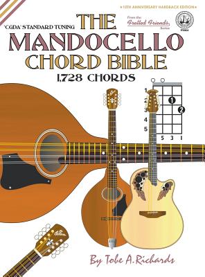 The Mandocello Chord Bible: CGDA Standard Tuning 1,728 Chords (Fretted Friends) Cover Image
