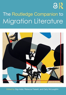 The Routledge Companion to Global Comparative Literature (Routledge ...