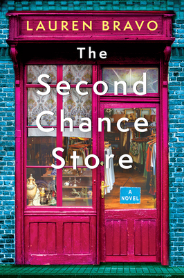 The Second Chance Store: A Novel By Lauren Bravo Cover Image