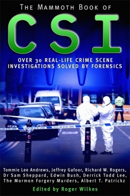The Mammoth Book of CSI (Mammoth Books)
