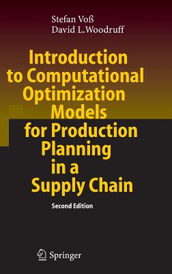 Introduction to Computational Optimization Models for Production Planning in a Supply Chain Cover Image