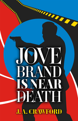 Jove Brand Is Near Death (Ken Allen Super Sleuth #1)