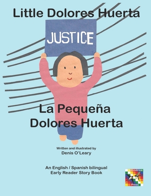 Little Dolores Huerta. La pequeña Dolores Cover Image