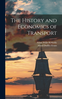 The History and Economics of Transport Cover Image