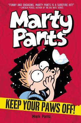 Marty Pants 2_ Keep Your Paws Off_