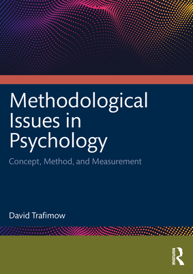 Methodological Issues in Psychology: Concept, Method, and Measurement Cover Image