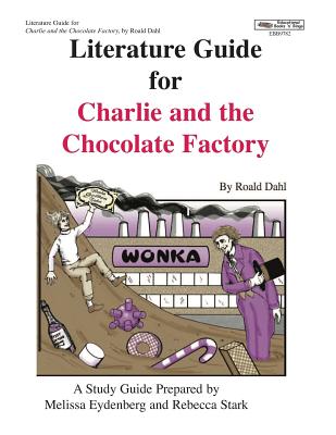 Literature Guide for Charlie and the Chocolate Factory Cover Image