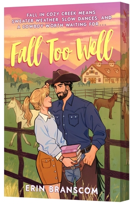 Fall Too Well: A Novel (Cozy Creek Collection #3)