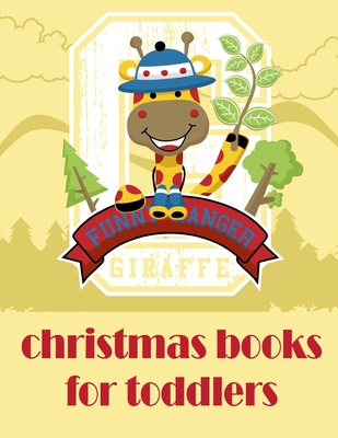 Christmas Books For Toddlers: coloring pages for adults relaxation with funny images to Relief Stress Cover Image