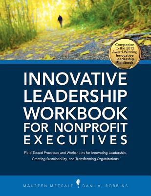 Innovative Leadership Workbook for Nonprofit Executives Cover Image