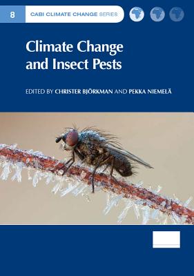 Climate Change and Insect Pests (Cabi Climate Change #8) Cover Image