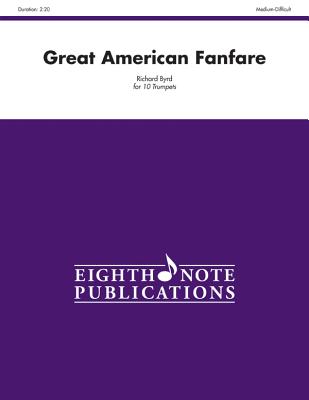 Great American Fanfare: Score & Parts (Eighth Note Publications) Cover Image