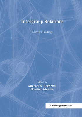 Intergroup Relations: Key Readings (Key Readings in Social Psychology ...