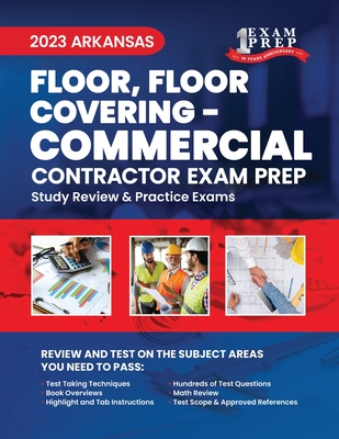 2023 Arkansas Floor, Floor Covering - COMMERCIAL: 2023 Study Review & Practice Exams By Upstryve Inc (Contribution by), Upstryve Inc Cover Image